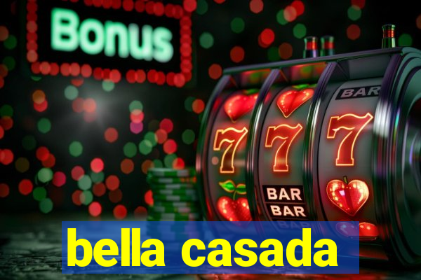 bella casada